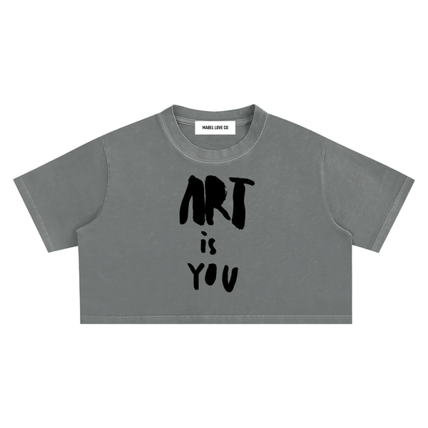 Art Is You Crop Top