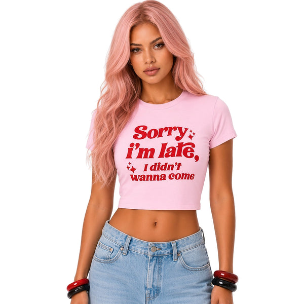 Sorry I'm Late Crop Top — close-up
