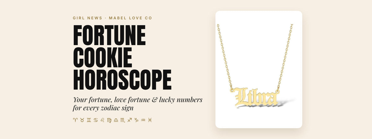 Fortune cookie horoscope: your fortune, love fortune and lucky numbers for every zodiac sign, with a gold Libra zodiac necklace