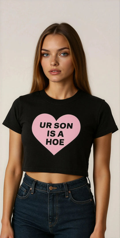 Ur Son is a Hoe