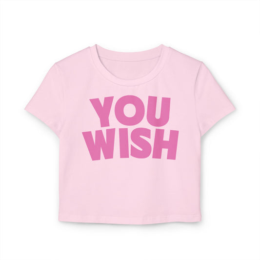 You Wish Crop Tee — Pink Women's Baby Tee