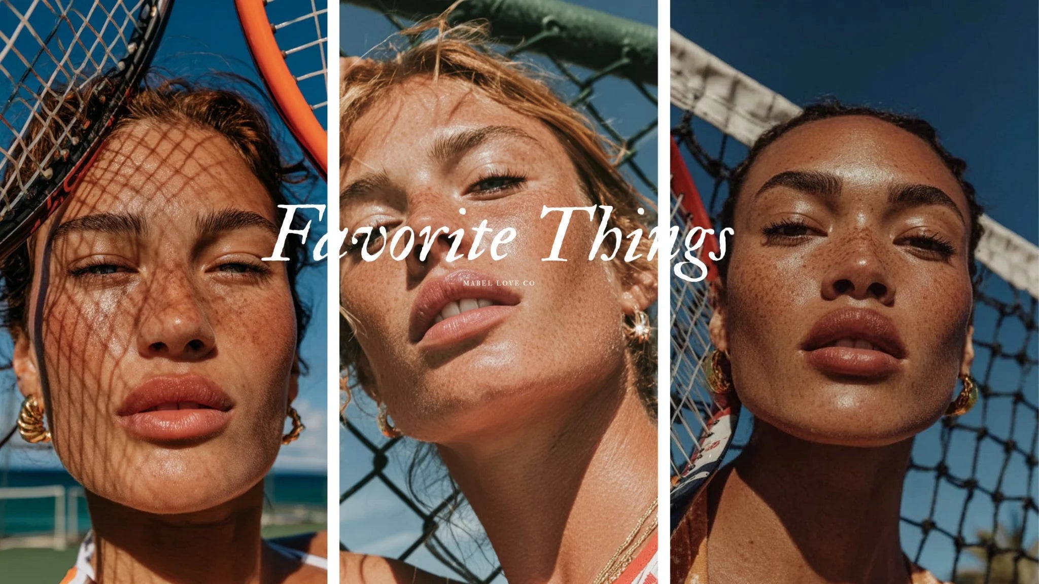 Three women with a tennis racket and net in the background, featuring the text 'Favorite Things'.