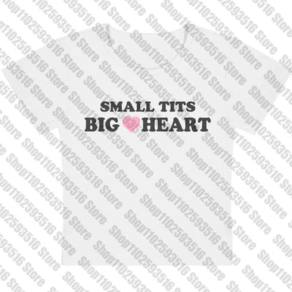 White Small Tits Big Heart Graphic Tee - Another sample