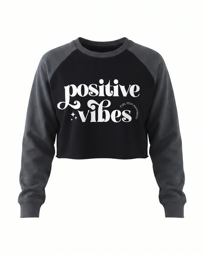 Positive Vibes Crop Sweatshirt