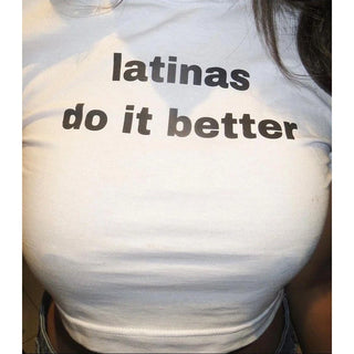"Latinas do it better" Baby Tee