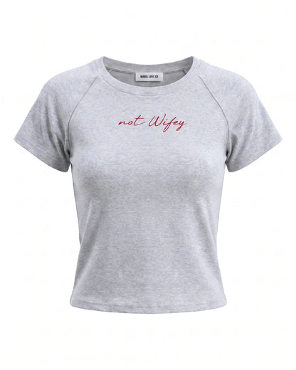 The Not Wifey Crop Top