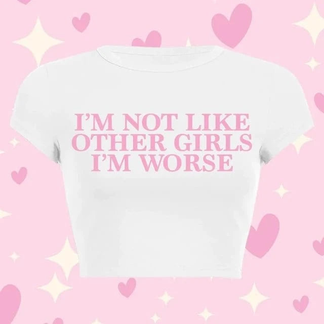 Im not like most girls baby tee