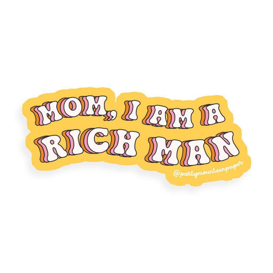 I Am a Rich Man Sticker, [product type]