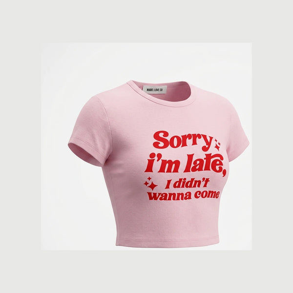Sorry I'm Late Crop Top — front