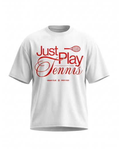 Just Play Tennis T-Shirt