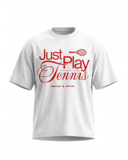 Just Play Tennis T-Shirt